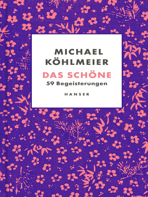 Title details for Das Schöne by Michael Köhlmeier - Wait list